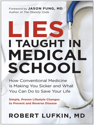 cover image of Lies I Taught in Medical School